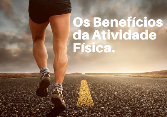 Benefícios da Atividade Física